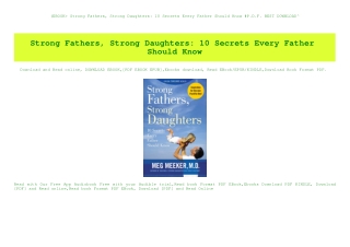 (EBOOK Strong Fathers  Strong Daughters 10 Secrets Every Father Should Know #P.D.F. BEST DOWNLOAD^