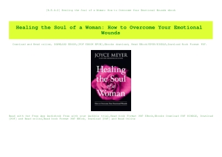 [R.E.A.D] Healing the Soul of a Woman How to Overcome Your Emotional Wounds ebook