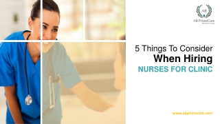 5 Things To Consider When Hiring Nurses For Clinic