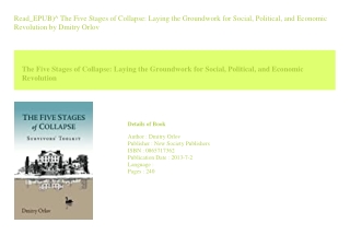 Read_EPUB)^ The Five Stages of Collapse Laying the Groundwork for Social  Po