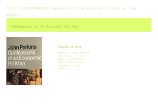^EPUB/ONLINE)DOWNLOAD Confessions of an Economic Hit Man  by John Perkins