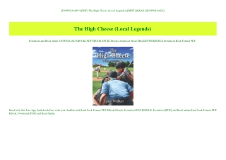 [DOWNLOAD^^][PDF] The High Cheese (Local Legends) [[BEST] [READ] [DOWNLOAD]]