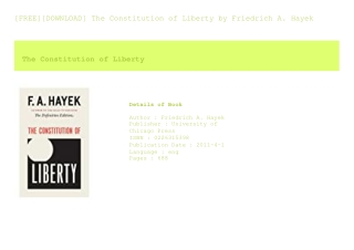 [FREE][DOWNLOAD] The Constitution of Liberty  by Friedrich A. Hayek