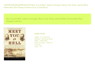 ^EPUB/ONLINE)DOWNLOAD Meet You in Hell Andrew Carnegie  Henry Clay Frick  an