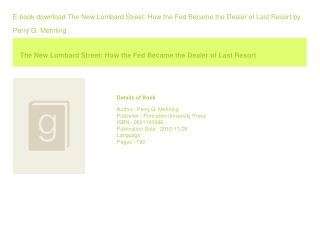 E-book download The New Lombard Street How the Fed Became the Dealer of Last