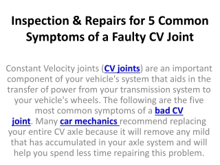 Inspection & Repairs for 5 Common Symptoms of a Faulty CV Joint