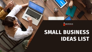 Small Business Ideas List - Invedus