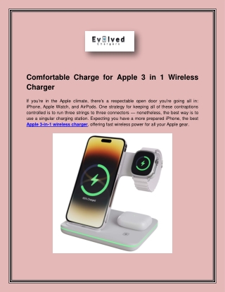 Comfortable Charge for Apple 3 in 1 Wireless Charger