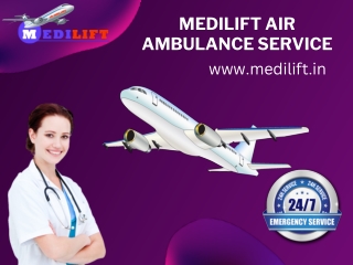 Book Air Ambulance in Ranchi and Chennai with Multiple Medical Support Teams by Medilift