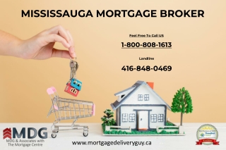 MISSISSAUGA MORTGAGE BROKER - Mortgage Delivery Guy