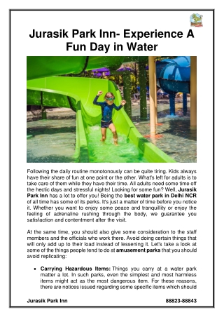 Jurasik Park Inn- Experience A Fun Day in Water