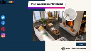 Find the Best Products in Tile Warehouse Trinidad