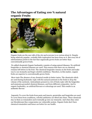 The Advantages of Eating 100 % natural organic Fruits