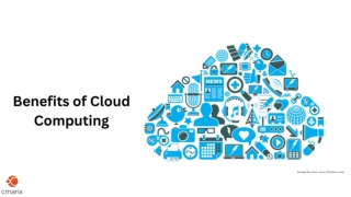 Benefits of Cloud Computing