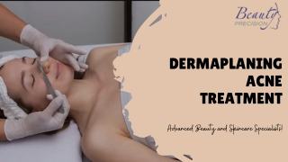 Dermaplaning Acne Treatment