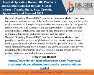 Hospital Operating Room (OR) Products and Solutions Market