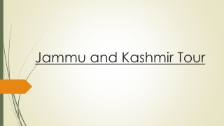 Get Jammu and Kashmir Vacation Packages at Reasonable Prices