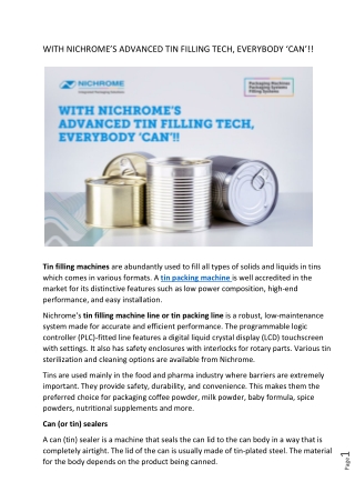 WITH NICHROME’S ADVANCED TIN FILLING TECH, EVERYBODY ‘CAN’!!