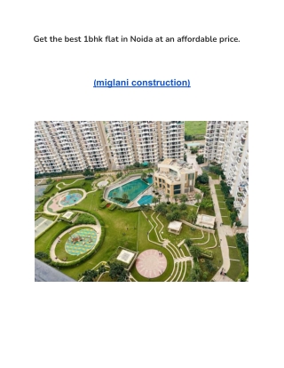 Get the best 1bhk flat in Noida at an affordable price.