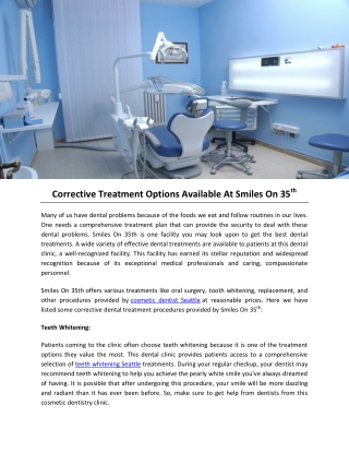 Corrective Treatment Options Available At Smiles On 35th