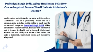 Prabhdyal Singh Sodhi Abbey Healthcare Tells How Can an Impaired Sense of Smell Indicate Alzheimer’s Disease