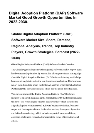 Digital Adoption Platform (DAP) Software Market Good Growth Opportunities In 202