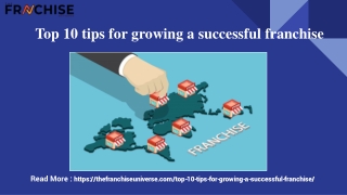 Top 10 tips for growing a successful franchise