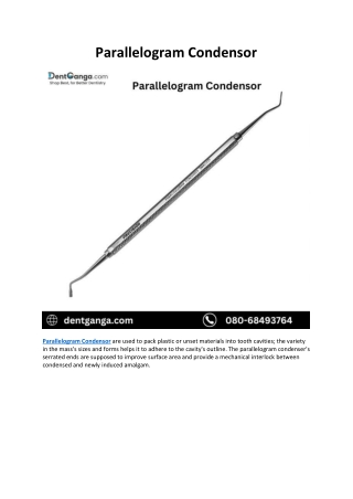 Parallelogram Condensor - Dent Ganga