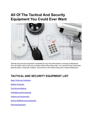All Of The Tactical And Security Equipment You Could Ever Want