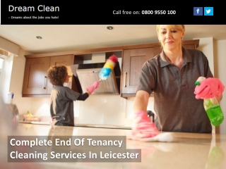 Complete End Of Tenancy Cleaning Services In Leicester