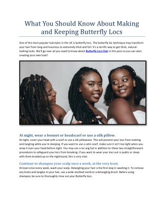What You Should Know About Making and Keeping Butterfly Locs
