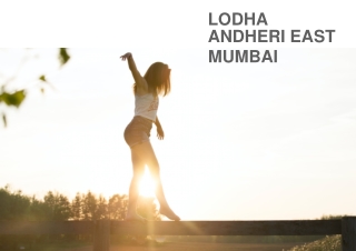 Lodha Andheri East Mumbai _ Price _ Location _ Brochure _ Flats For Sale