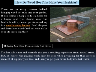 How Do Wood Hot Tubs Make You Healthier?