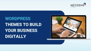 Top WordPress Themes To Build Your Website In 2023