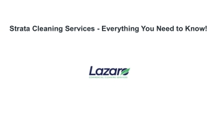 Strata Cleaning Services - Everything You Need to Know!