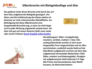 Silberbrosche mit Blattgoldauflage und Glas - Keramik Kunst online verkaufen