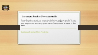 Barbeque Smoker Store Australia  Downundersmokers.com.au