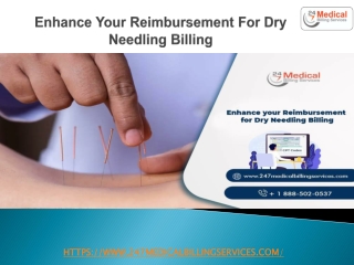 Enhance Your Reimbursement For Dry Needling Billing