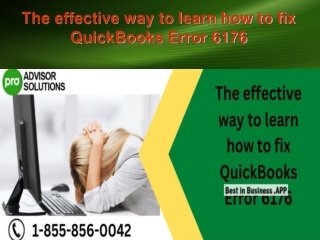 The effective way to learn how to fix QuickBooks Error 6176