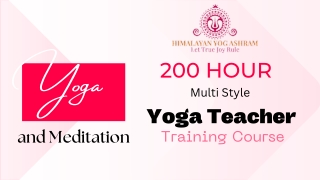 200 Hour Multi Style Yoga Teacher Training Course