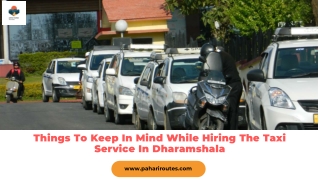 Things To Keep In Mind While Hiring The Taxi Service In Dharamshala