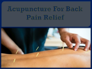 Acupuncture For Back Pain Relief