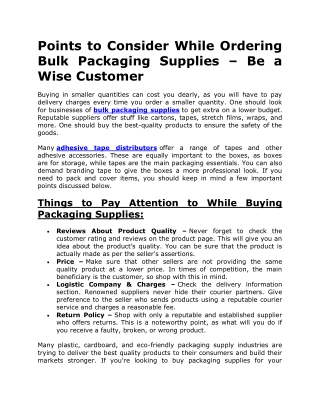 Points to Consider While Ordering Bulk Packaging Supplies – Be a Wise Customer