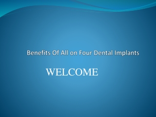 benefits of all on four dental implants