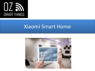 Xiaomi Smart Home