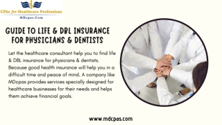 Guide to Life & DBL Insurance For Physicians & Dentists