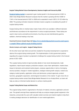 Surgical Tubing Market Future Developments, Business Insights and Forecast by 2028