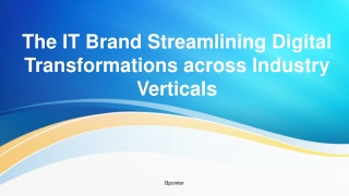 The IT Brand Streamlining Digital Transformations across Industry Verticals