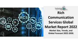 Rich Communication Services Market Trends, Growth, Insights And Forecast 2031