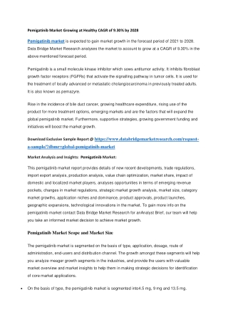 Pemigatinib Market Growing at Healthy CAGR of 9.30 by 2028